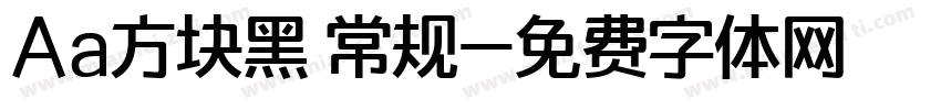 Aa方块黑 常规字体转换